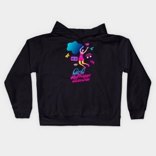 Girls Just Want to Have Fun Kids Hoodie